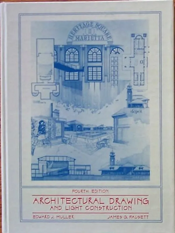 Architectural Drawing And Light Construction - Edward John Muller Nu Kopen