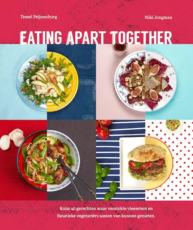 Alleen Vandaag Eating apart together - Tessel Peijnenburg; Niki Jongman