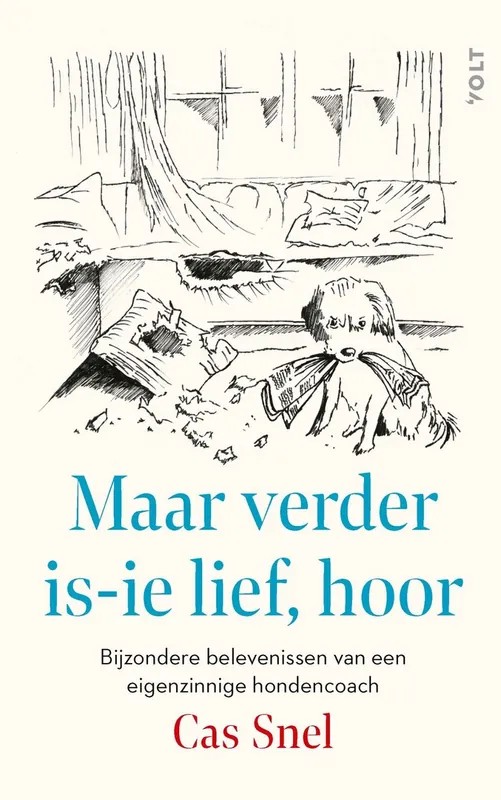 Maar verder is-ie lief, hoor - Cas Snel Snelle Levering