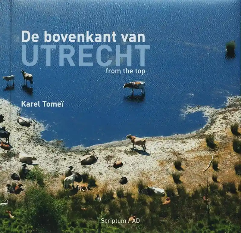 Hoge Kwaliteit De bovenkant van Utrecht (provincie) - K. Tomei; R. van der Poel