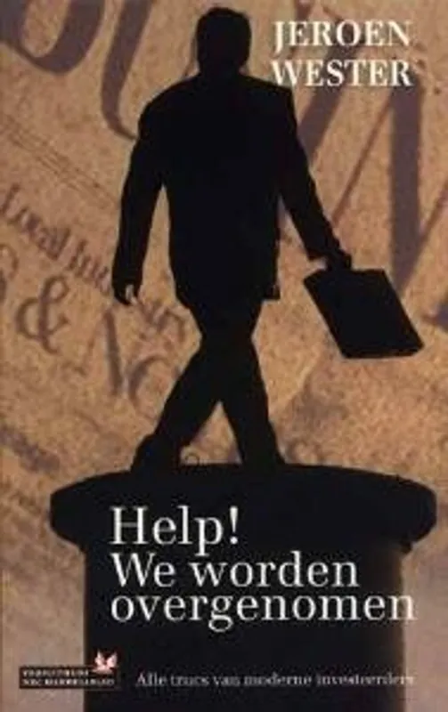 Speciale Aanbieding Help! We worden overgenomen - J. Wester