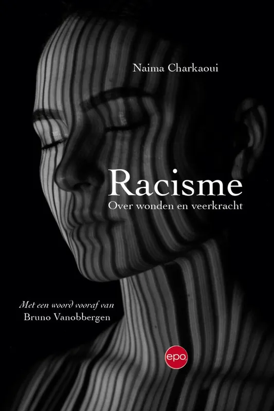 Racisme - Naima Charkaoui Betaalbaar