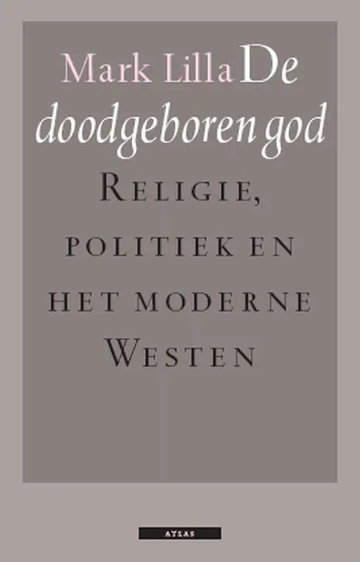 De doodgeboren god - Mark Lilla Laatste Versie