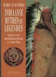 Indiaanse mythen en legenden - E.W. Huffstetler Shop Nu