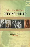 Dagaanbieding Defying Hitler - Sebastian Haffner