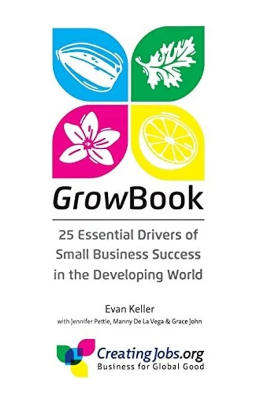 GrowBook: 25 Essential Drivers of Small Business Success in the Developing World - Evan Lewis Keller Gratis Verzending