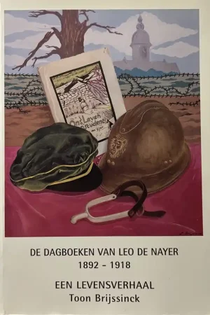 Direct Beschikbaar De dagboeken van Leo de Nayer 1892-1918 (Temse) - T. Brijssinck