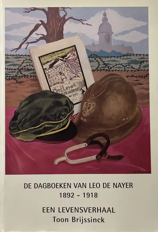 Direct Beschikbaar De dagboeken van Leo de Nayer 1892-1918 (Temse) - T. Brijssinck