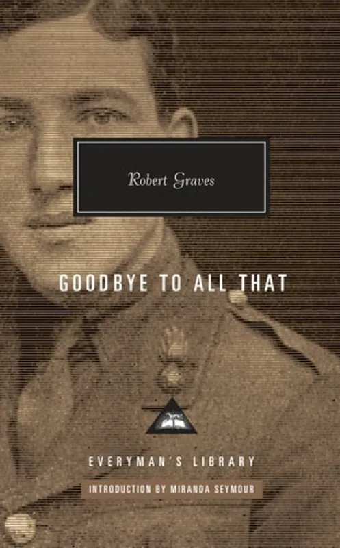 Finale Uitverkoop Goodbye to All That - Robert Graves