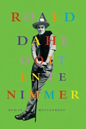 Rechtstreeks Van De Fabrikant Ooit en te nimmer - Roald Dahl