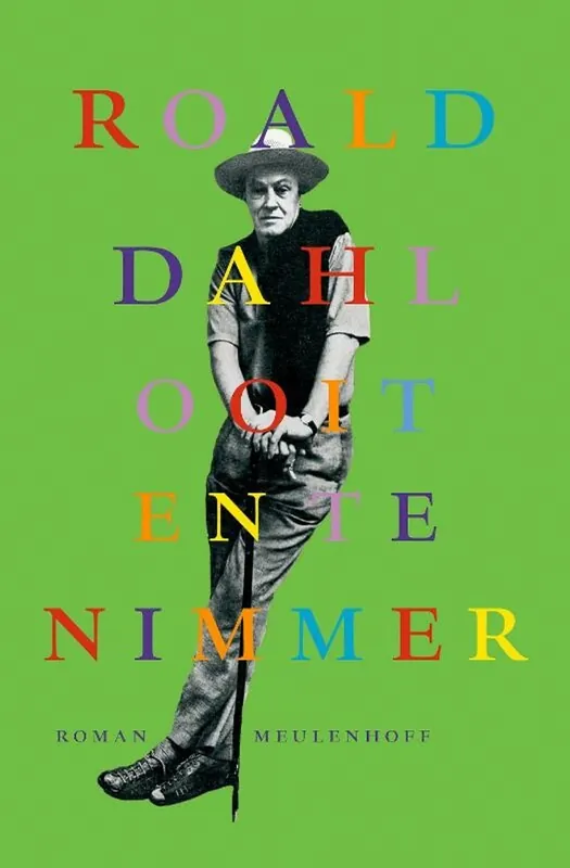 Rechtstreeks Van De Fabrikant Ooit en te nimmer - Roald Dahl