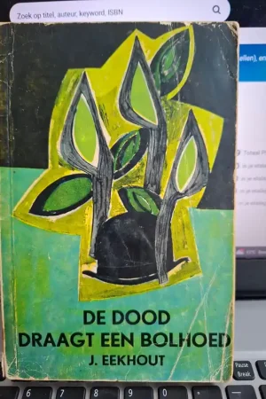 Weekendaanbieding De dood draagt een bolhoed - Jan H. Eekhout