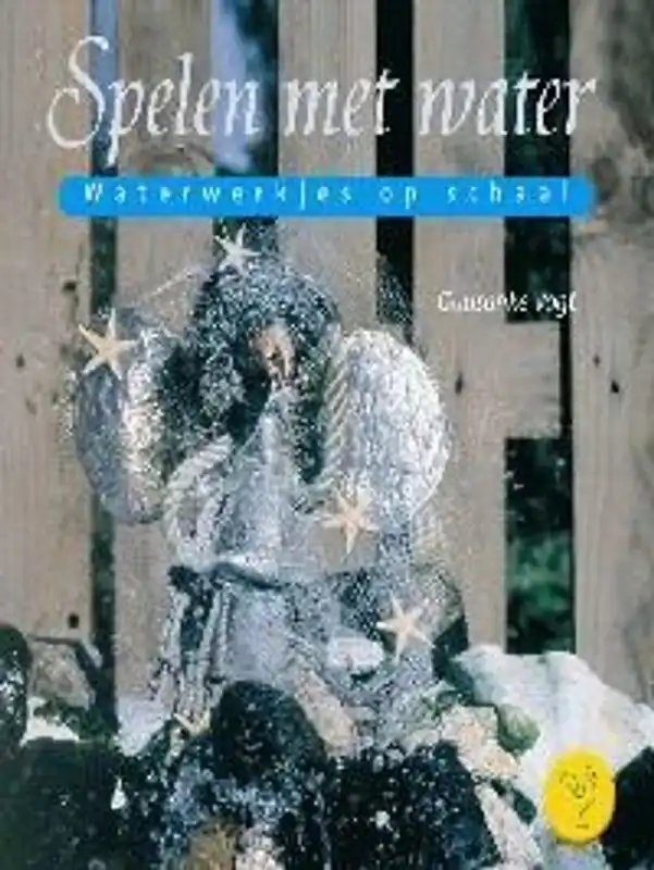 Koop Online SPELEN MET WATER - Guusanke Vogt