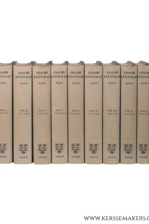Beperkt Aanbod Opus epistolarum Des. Erasmi Roterodami denuo recognitum et auctum. Vol. I-XI (1484 - 1536) and Vol. XII Indices. [ complete set, 12 volumes ]. - Allen, P.S. / Allen, H.M. / Garrod, H.W. (eds.). Des. Erasmi Roterodami ( Desiderius Erasmus of Rotterdam ).