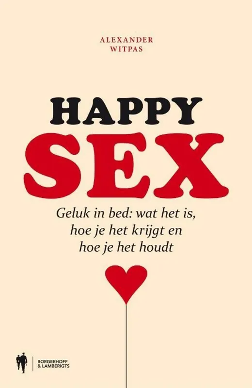 Exclusieve Aanbieding Happy Sex - Alexander Witpas