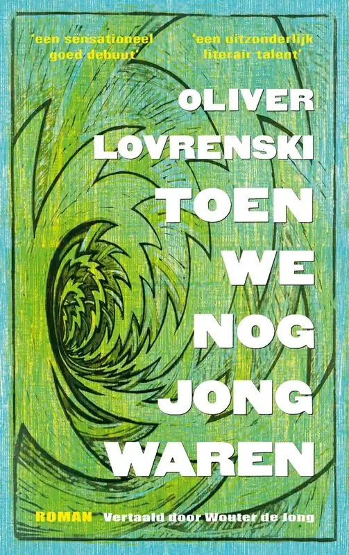 Aanbieding Toen we nog jong waren - Oliver Lovrenski