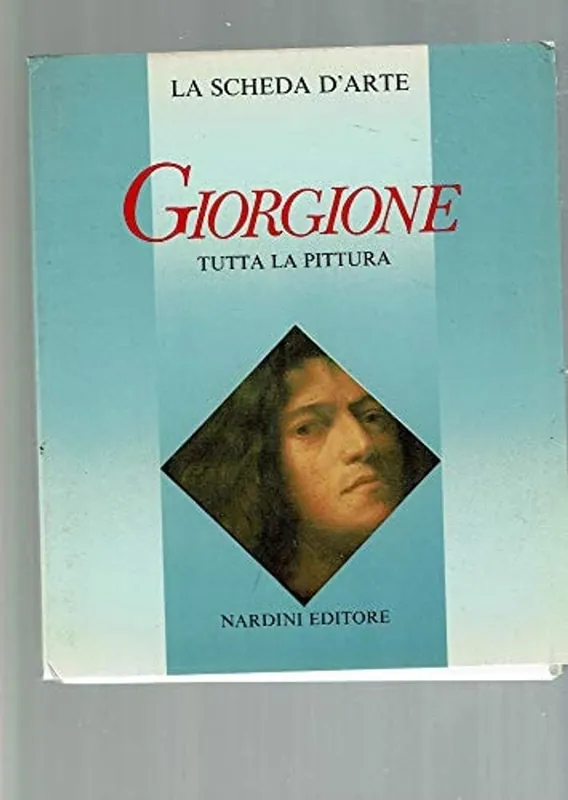 Direct Beschikbaar Giorgione: Tutta la pittura (La Scheda d'arte) (Italian Edition) - Giorgione