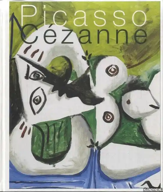 Actieprijs Picasso Cezanne - Roquebert, Anne & Elizabeth Cowling & Brigitte Leal & Sylvie Patin & Florian Rodari & Jean Arrouye - a.o.