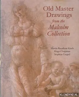 Old master drawings from the Malcolm collection - Martin Royalton-Kisch Voordeelprijs