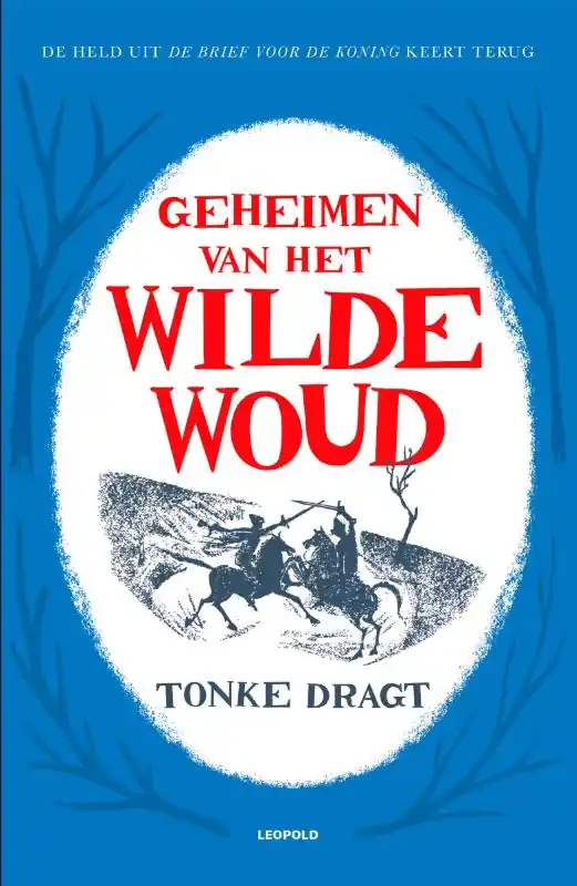 Geheimen van het Wilde Woud - Tonke Dragt Shop Nu