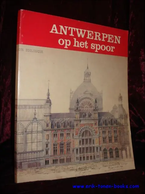 Antwerpen op het spoor - Welter, Herman. Bestseller