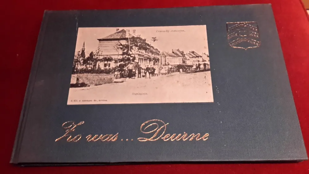 Zo was... Deurne - H. Dehouck Weekendaanbieding