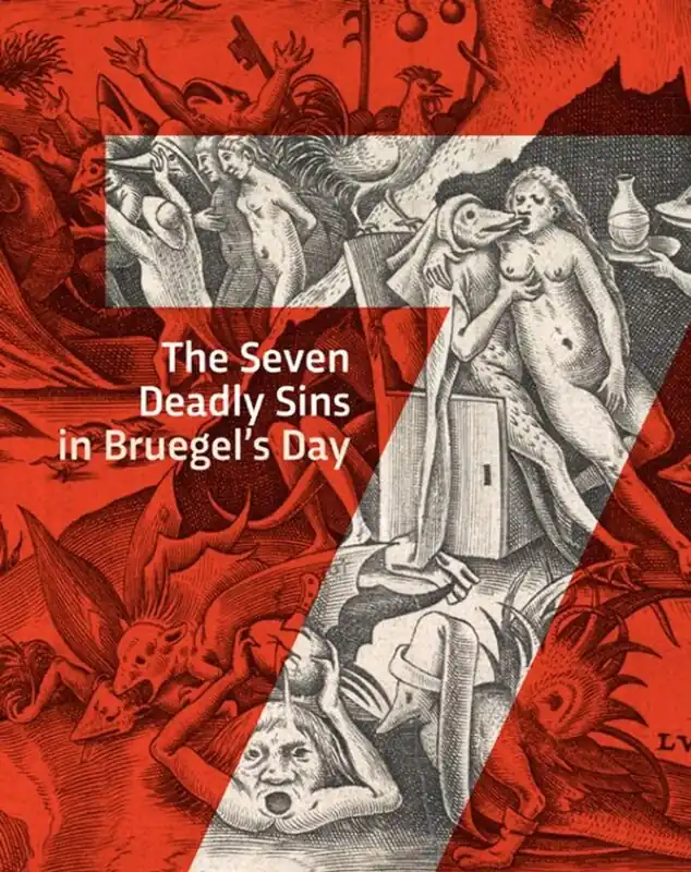 The Seven Deadly Sins in Bruegel's Day - Dorien Tamis; Jip van Reijen Express Levering