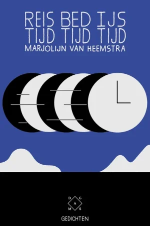 Reistijd, bedtijd, ijstijd - Marjolijn van Heemstra Uitverkoop