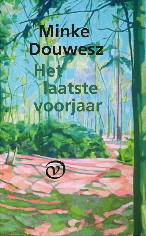 Direct Verzonden Het laatste voorjaar - Minke Douwesz