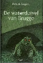 Populair De waterduivel van Brugge - Patrick Lagrou