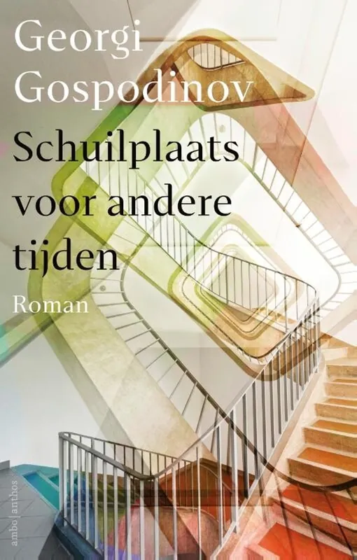 Schuilplaats voor andere tijden - Georgi Gospodinov Seizoensaanbieding
