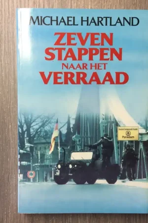 Zeven stappen naar het verraad - Michael Hartland Veilige Betaling