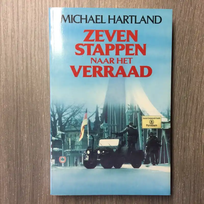 Zeven stappen naar het verraad - Michael Hartland Veilige Betaling