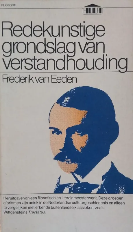 Redekunstige grondslag verstandhouding - Frederik van Eeden Aanbieding