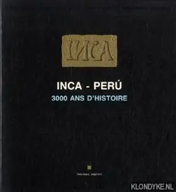 Koop Online Inca-peru 3000 ans d histoire - Purin, Sergio & Coupe, Dominique