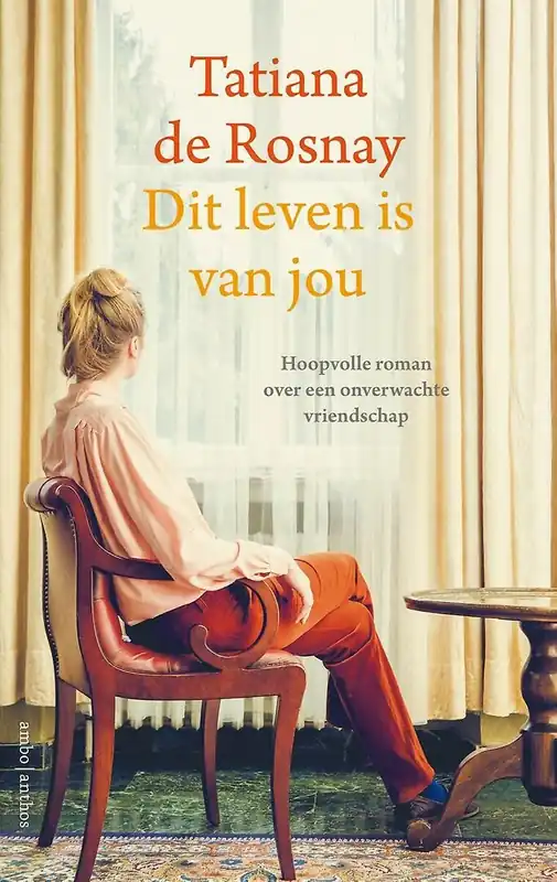 Op = Op Dit leven is van jou - Tatiana de Rosnay
