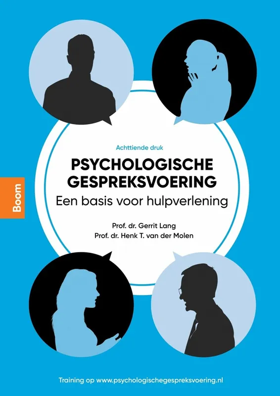 Psychologische gespreksvoering - Gerrit Lang; Henk T. van der Molen Must-Have
