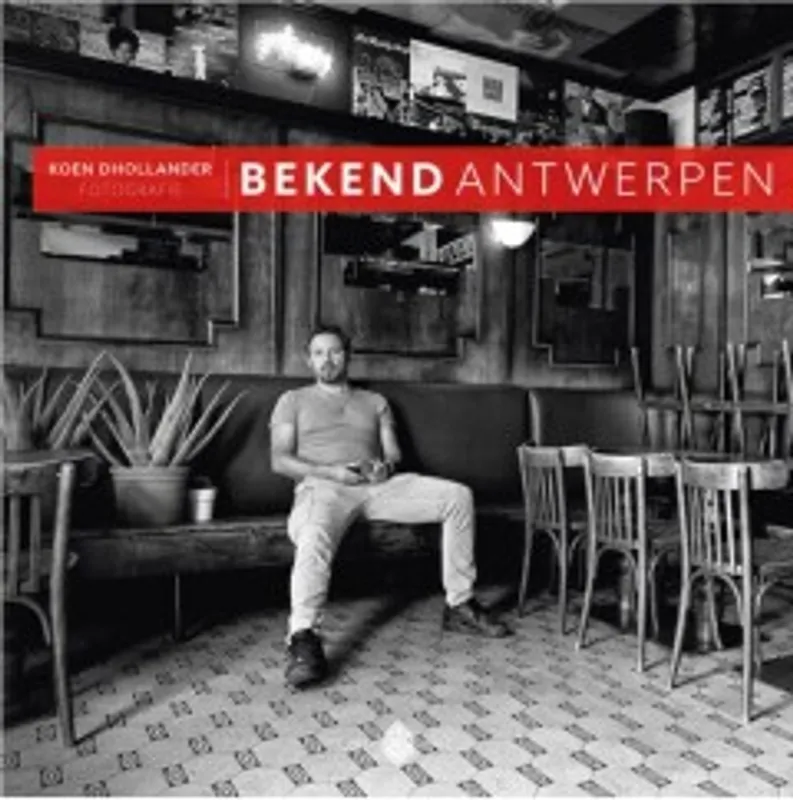 BEKEND ANTWERPEN - Koen D'Hollander Betaalbaar