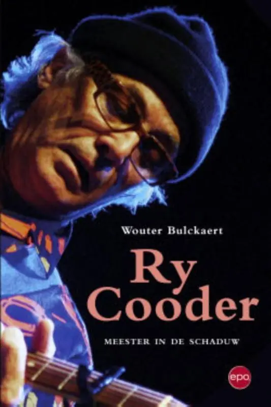 Ry Cooder - Wouter Bulckaert Dagaanbieding