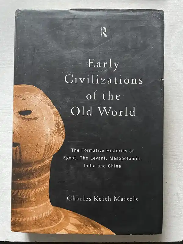 Early Civilizations of the Old World. - Maisels, Charles Keith Seizoensaanbieding