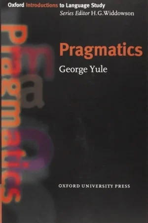 Bestseller Pragmatics (Oxford Introductions to Language Study) - George Yule