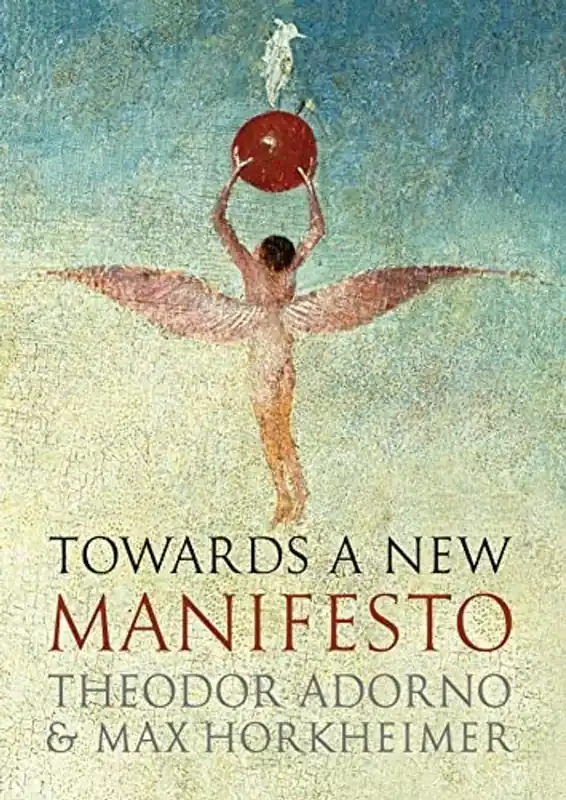 Towards a New Manifesto - Theodor Adorno Rechtstreeks Van De Fabrikant