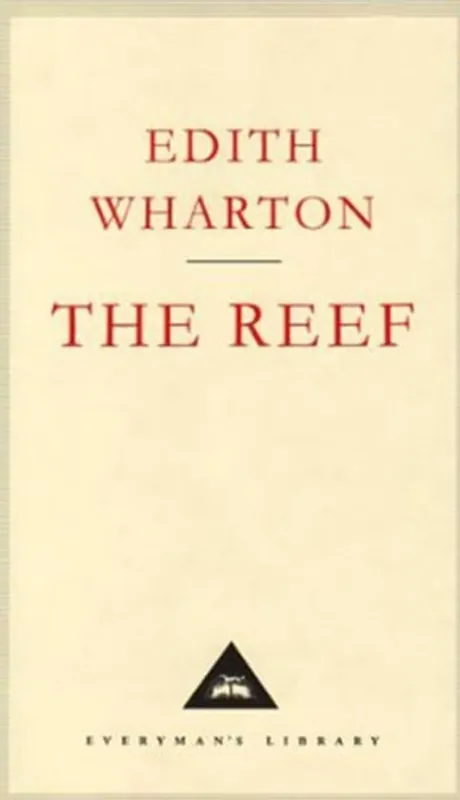 Superprijs The Reef (Everyman's Library Classics) - Edith Wharton