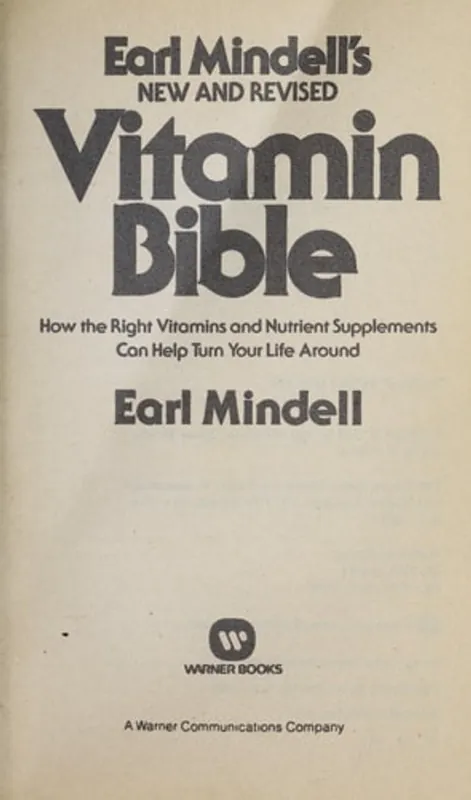 Tijdelijk Beschikbaar Earl Mindell's New and Revised Vitamin Bible - earl-mindell
