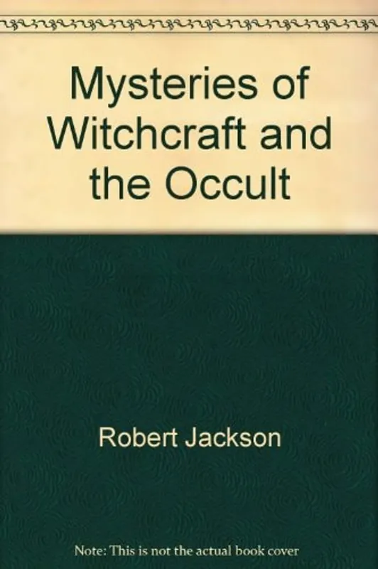 Voordeelprijs Mysteries of Witchcraft and the Occult - Robert Jackson