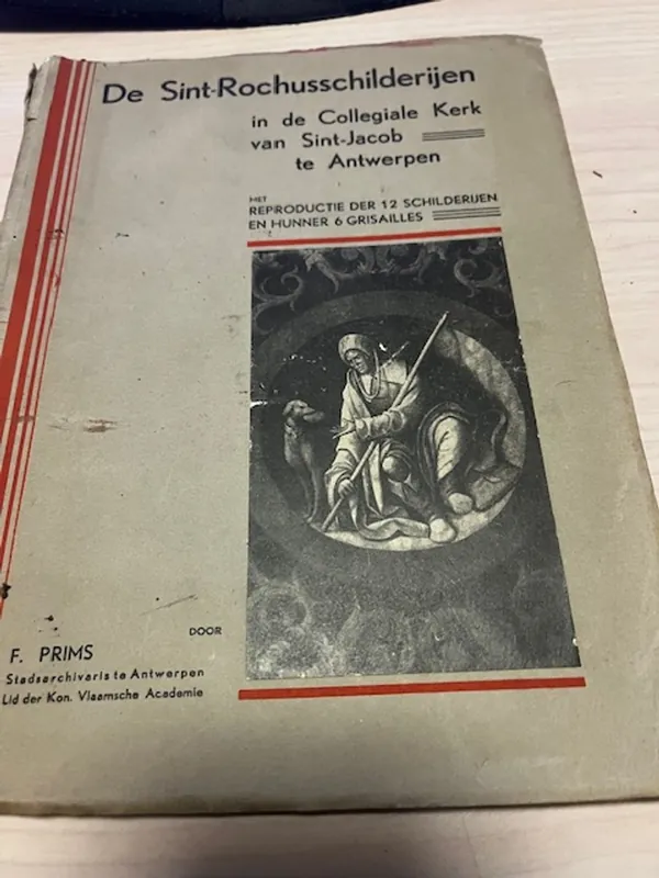 De Sint-Rochusschilderijen in de Collegiale Kerk Van Sint-Jacob te Antwerpen - Floris Prims Populair
