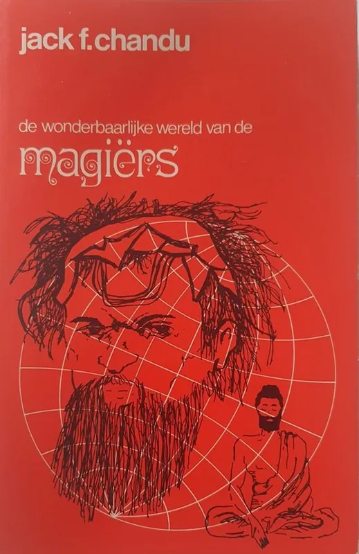 Wonderbaarlijke wereld van de magiers - J.F. Chandu Op = Op