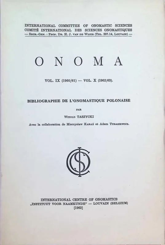 Voordeelprijs Onoma Bibliographical and Information Bulletin / Bulletin d'Information et de Bibliographie Vol. IX ( 1960/61 ) - Vol. X ( 1962/63) - Witold Taszycki ea