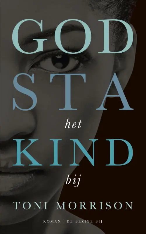 God sta het kind bij - Toni Morrison Koopje