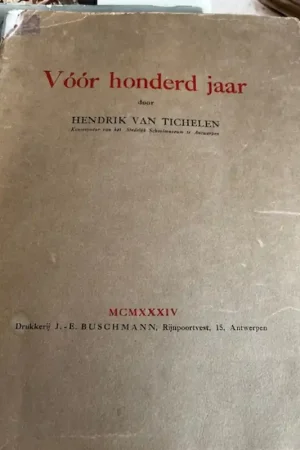 Aanbieding Voor honderd jaar - Hendrik van Tichelen